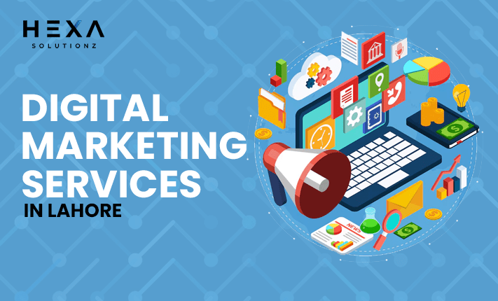Digital Marketing Agency in Lahore